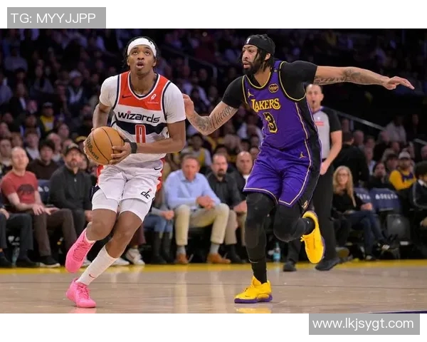 奇才与湖人精彩对决直播视频全程回放及赛后分析分享